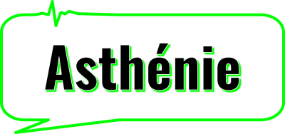 Asthénie